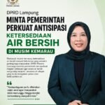 DPRD Lampung Minta Antisipasi Kemarau Diperkuat